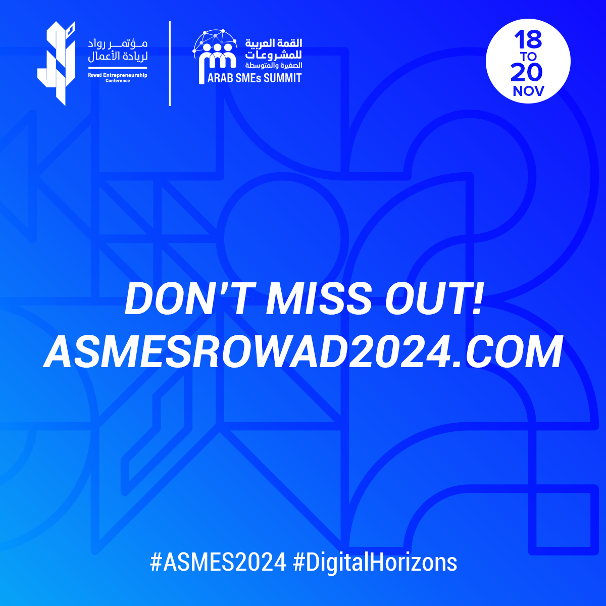 Arab SMEs Summit and ROWAD Conference 2024