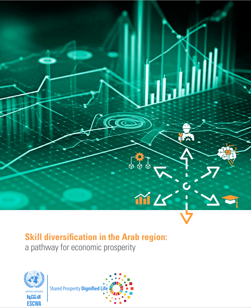 Skill diversification in the Arab region: A pathway for economic prosperity report cover in English