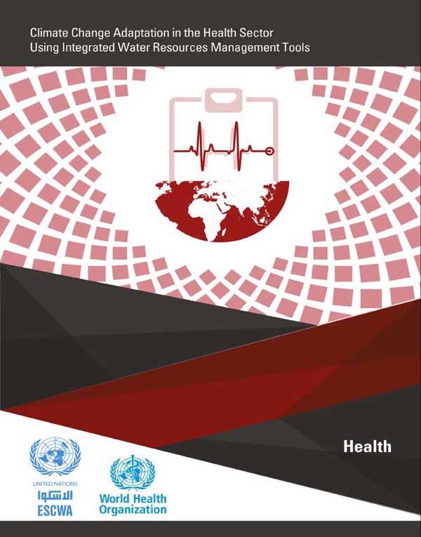 Climate Change Adaptation in the Health Sector Using Integrated Water Resources Management Tools cover