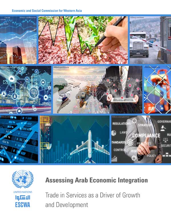 Assessing Arab Economic Integration: Trade in Services as a Driver of Growth and Development cover