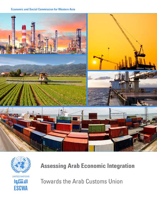 Assessing Arab Economic Integration: Towards the Arab Customs Union