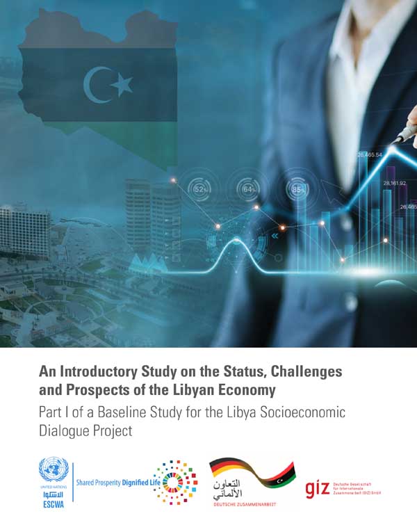 An Introductory Study on the Status, Challenges and Prospects of the Libyan Economy cover