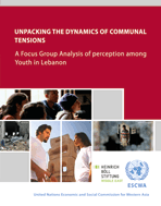 Unpacking the Dynamics of Communal Tensions: A Focus Group Analysis of Perceptions among Youth in Lebanon