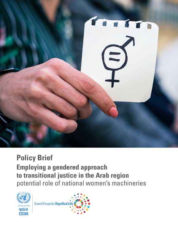 Employing a gendered approach to transitional justice in the Arab region: Potential role of national women’s machineries cover