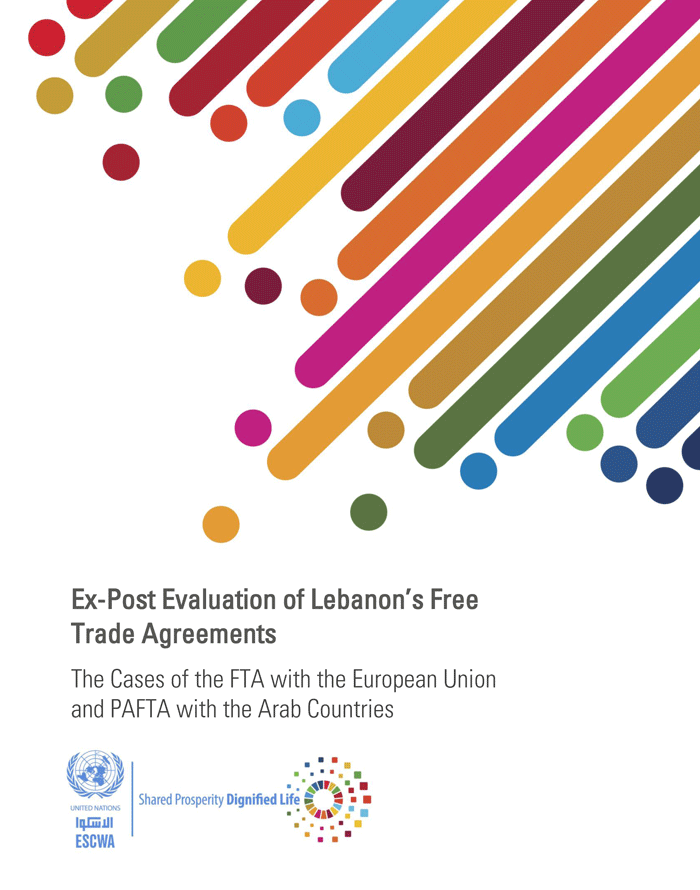 Ex-Post Evaluation of Lebanon’s Free Trade Agreements: The Cases of the FTA with the European Union and PAFTA with the Arab Countries