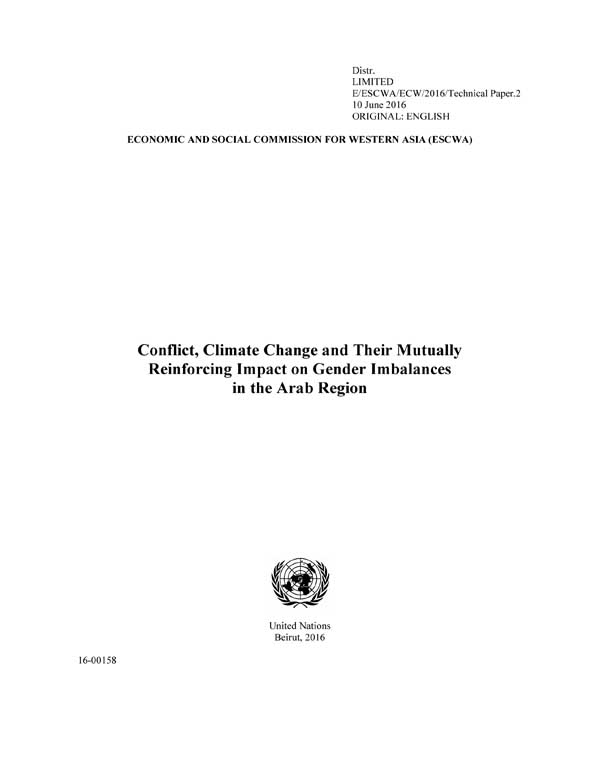 Gender, Climate Change and Conflict: Mutually Reinforcing Impact on Gender Imbalances in the Arab Region, 2016 cover