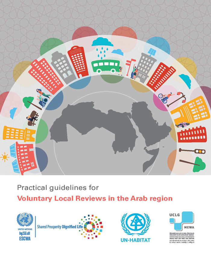 Practical guidelines for Voluntary Local Reviews in the Arab region