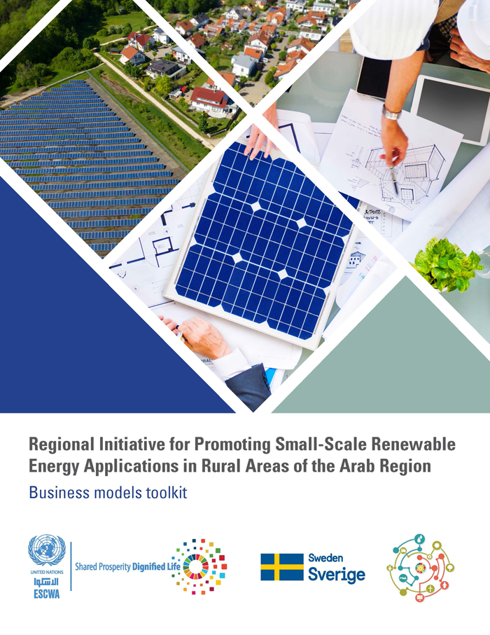 Regional Initiative for Promoting Small-scale Renewable Energy Applications in Rural Areas of the Arab Region: Business Models Toolkit