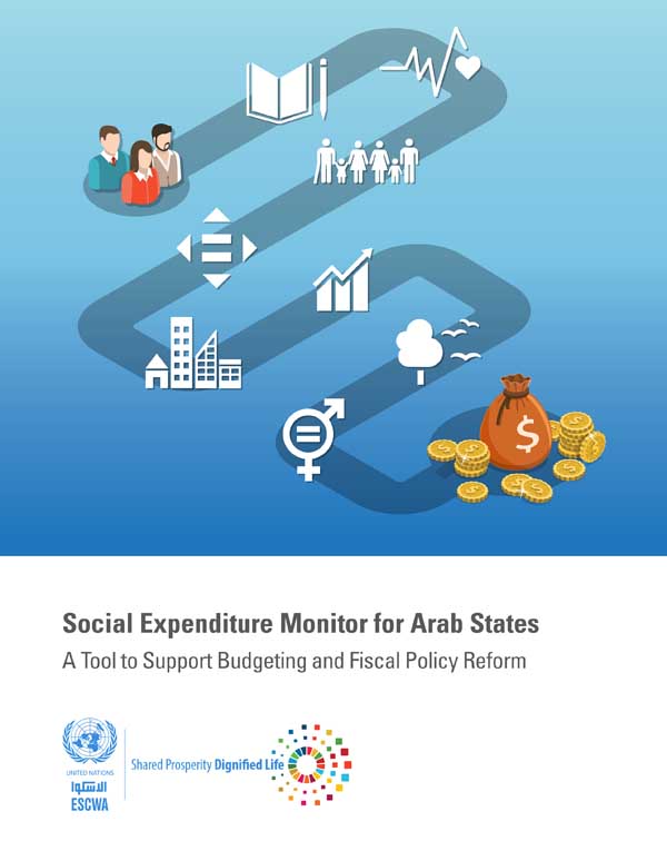 Social Expenditure Monitor for Arab States: A Tool to Support Budgeting and Fiscal Policy Reform cover