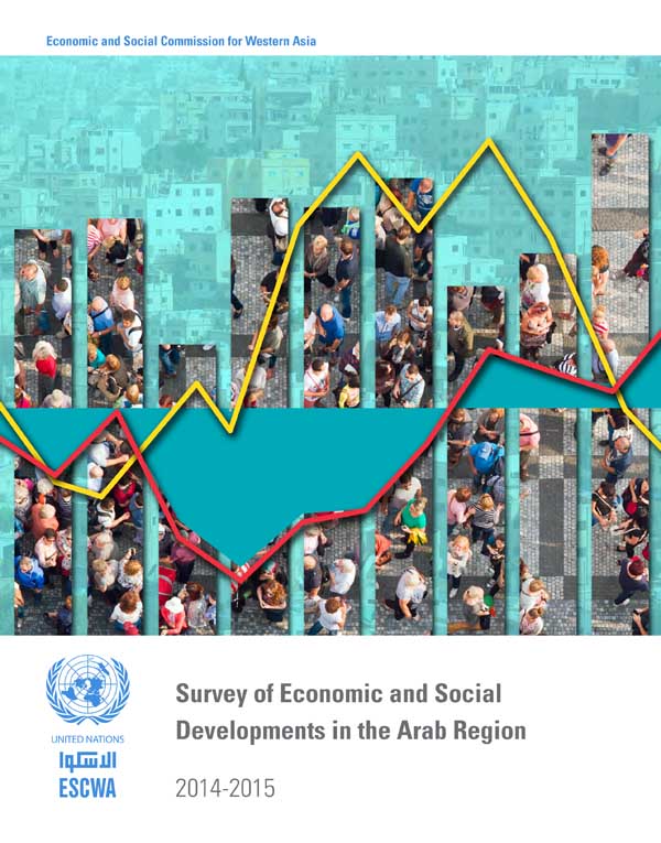 Survey of Economic and Social Development in the Arab Region 2014-2015