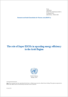 The role of Super ESCOs in upscaling energy efficiency in the Arab Region cover 